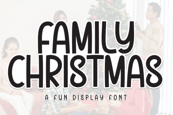Family Christmas Font: A Festive Typeface for Small Business Branding