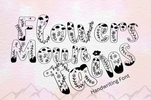 Flowers Mountains Font: A Maker's Guide to Handwritten Style