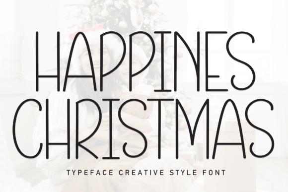 Happines Christmas: A Friendly Font for Small Business Branding