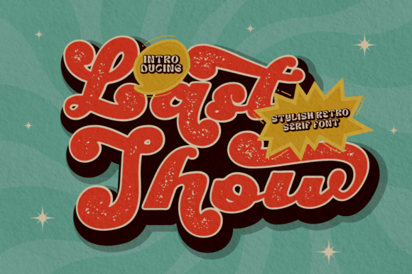 Last Show: A Bold Retro Serif Font for Modern Web Design
