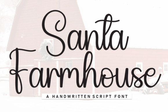 Santa Farmhouse: A Friendly Handwritten Font for Web Design