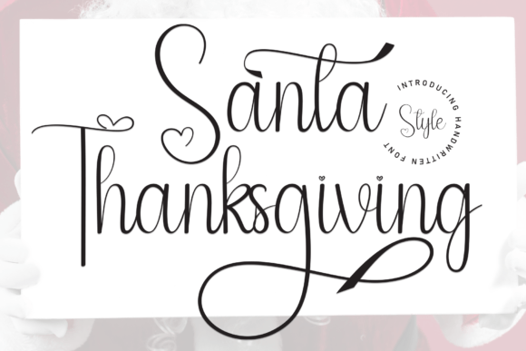 Santa Thanksgiving Font Review