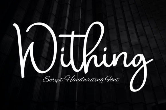 Withing: The Handwritten Font That Elevates Your Brand Identity